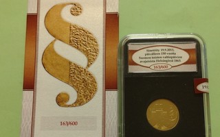 Suomi kulta raha 100 € 2013, Valtiopäivät 1863, sinetöity.