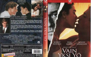 VAIN YKSI YÖ	(11 223)	k	-FI-	DVDsuomik.		robert redford	1993