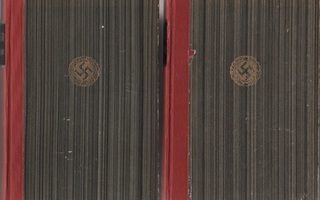 Hitler: Taisteluni 1 - 2,WSOY 1941,1.painos molemmat,sid,K3
