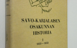 Heikki Waris : Savo-karjalaisen osakunnan historia 1, 183...