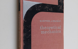 M. Movnin ym. : Theoretical Mechanics