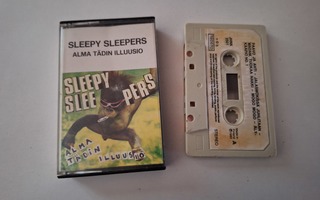 SLEEPY SLEEPERS - ALMA TÄDIN ILLUUSIO c-kasetti