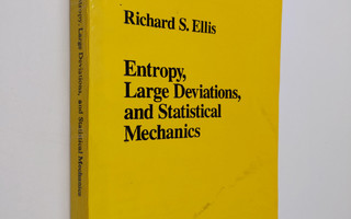 Richard Steven Ellis : Entropy, Large Deviations, and Sta...