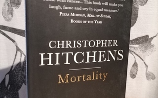 Christopher Hitchens - Mortality