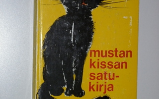 Kaarina Honkanen: Mustan Kissan satukirja (ainoa pain. 1969)