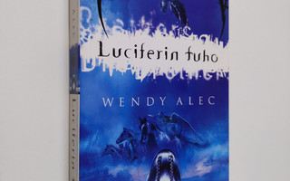 Wendy Alec : Luciferin tuho