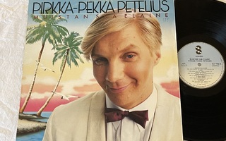 Pirkka-Pekka Petelius – Muistan Sua Elaine (LP)