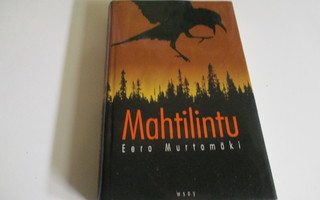 Eero Murtomäki : Mahtilintu