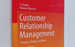 V. Kumar : Customer relationship management : concept, st...