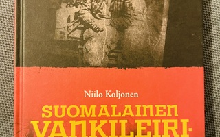 Niilo Koljonen SUOMALAINEN VANKILEIRI-RAPORTTI Uusi