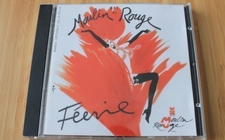Bal du Moulin Rouge - Féerie