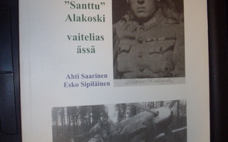 Sipiläinen - Saarinen : Klaus Alakoski - Vaitelias ässä