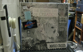 MAPLE CROSS - EIGHT DAY OF CREATION LP RARE! FIN M/M