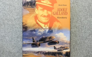 David Baker: Adolf Galland - Elämäkerta - Sidottu 2004