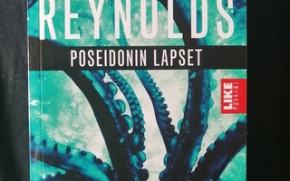 Reynolds, Alastair: Poseidonin lapset 3: Poseidonin lapset