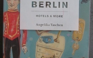 Angelika Taschen:  Berlin - Hotels & More, Taschen 2007.