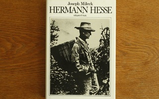 Joseph Mileck - Hermann Hesse (elämäkerta)