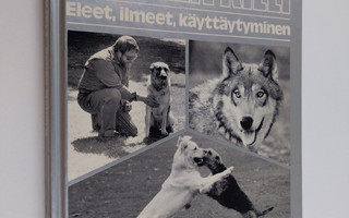 Renee Sjöberg : Koirien kieli : eleet, ilmeet, käyttäytym...