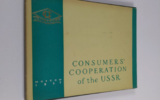 Zentrosojus (Moskva) : Consumers' Cooperation of the USSR...