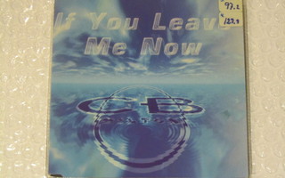 CB Milton • If You Leave Me Now CD Maxi-Single