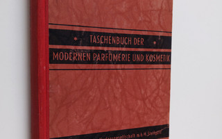 H. Janistyn : Taschenbuch der modernen parfumerie und kos...