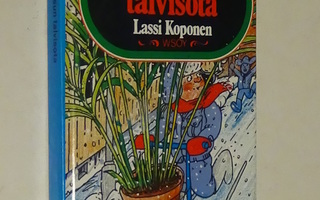 Lassi Koponen : Tossun talvisota - NTK 264, 1.p 1984