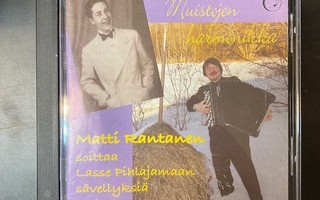 Matti Rantanen - Muistojen harmonikka CD