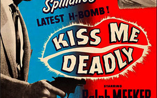 Kiss Me Deadly 1955 kultti film noir, M Hammer = R Meeker