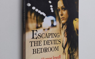Dawn Herzog Jewell : Escaping the Devil's Bedroom - Sex T...