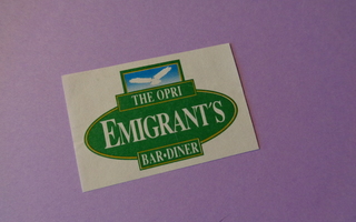 TT-etiketti The Opri Emigrants Bar Diner