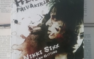 Nikki Sixx, Ian Gittins - Heroiinipäiväkirja (nid.)