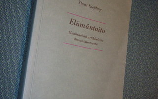 Klaus Kiessling: Elämäntaito (1.p.2004) Sis.postikulut