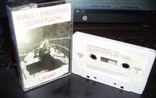 Rauli Badding Somerjoki: Laivat -kasetti