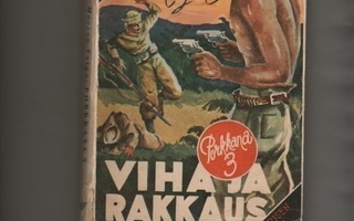 Taiga, M: Viha ja rakkaus, Ilmarinen 1944, nid., 1.p., K3