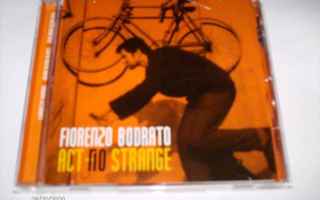 CD: Fiorenzo Bodrato ACT FIO STRANGE (2008) Sis.pk:t