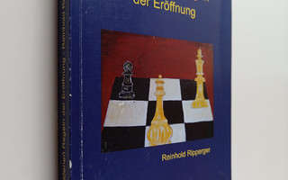 Reinhold Ripperger : Die Goldenen Regeln der Eröffnung