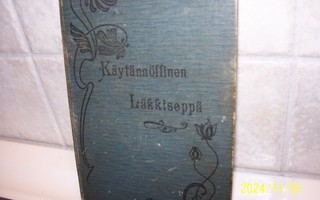 Käytännöllinen Läkkiseppä. v.1902