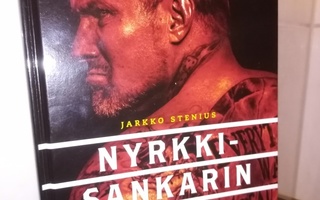 JARKKO STENIUS :  NYRKKISANKARIN PALUU