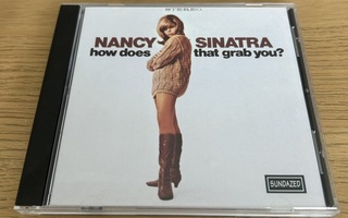 Nancy Sinatra: How Does That Grab You? CD