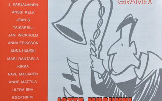 GRAMEX, Jotta musiikki soi huomennakin (CD), ks. kappaleet