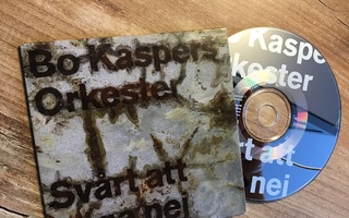 Bo Kaspers Orkester / Svårt att saga nej CDS single