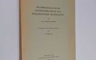 K. F. Karjalainen : Grammatikalische Aufzeichnungen aus o...
