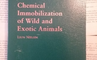 Leon Nielsen - Chemical Immobilization of Wild and Exotic...