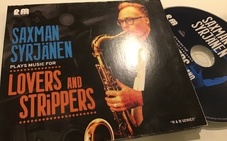 Saxman Syrjänen / plays music for lovers & strippers CD