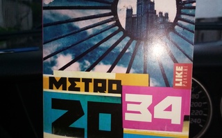 Gluhovski :  Metro 2034 ( SIS POSTIKULU)