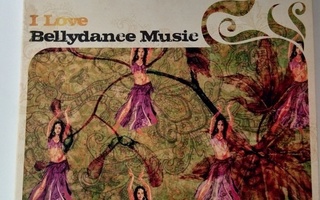 I LOVE BELLYDANCE MUSIC CD ( Sis.postikulut )