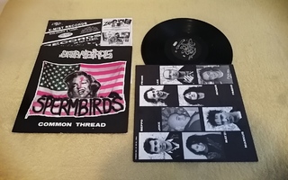 SPERMBIRDS - Common Thread LP