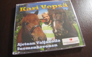 Kari Vepsä Ajetaan valjakolla  / Suomenhevonen cd-sinkku