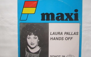 Laura Pallas: Hands Off      12" single    1984