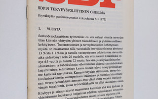 SDP : SDP:n terveyspoliittinen ohjelma 1975